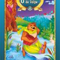 Copertă produs Ursul păcălit de vulpe. Cele mai frumoase povești - gallery small 
