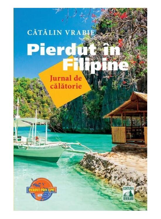 Copertă produs Pierdut &icirc;n Filipine - Jurnal de călătorie - gallery big 1