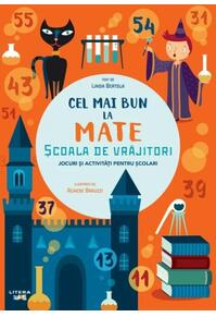 Copertă produs Cel mai bun la mate. Școala de vrăjitori