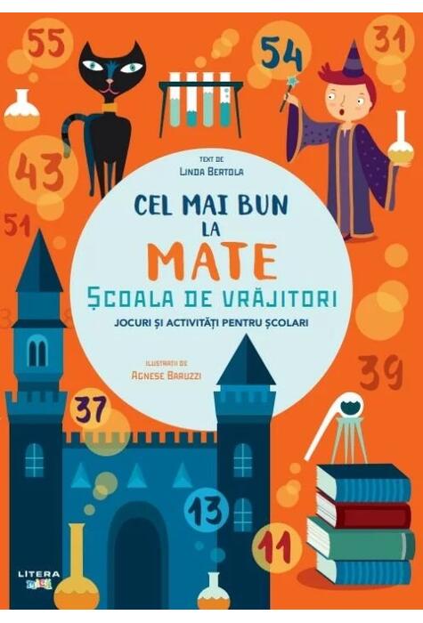 Copertă produs Cel mai bun la mate. Școala de vrăjitori