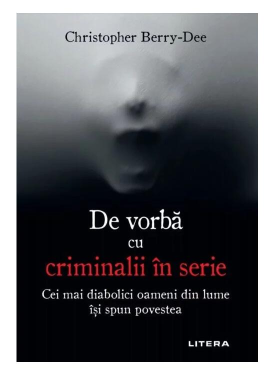 Copertă produs De vorbă cu criminalii in serie - gallery big 1