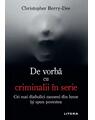 Copertă produs De vorbă cu criminalii in serie - thumb 1