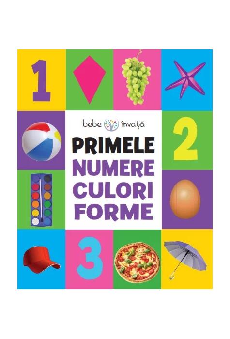 Copertă produs Primele numere, culori, forme (format mic)