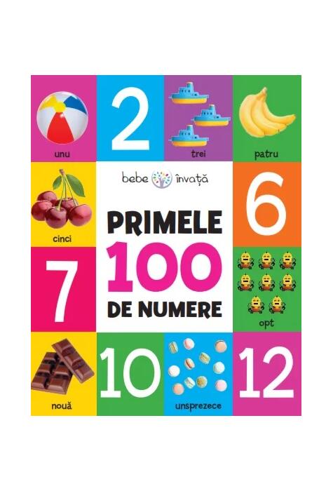 Copertă produs Bebe &icirc;nvață. Primele 100 de numere