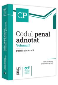 Copertă produs Codul penal adnotat (Vol. 1)
