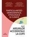 Copertă produs Particularități demografice, etiologice și clinice ale arsurilor accidentale la copii - thumb 1