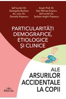 Particularități demografice, etiologice și clinice ale arsurilor accidentale la copii