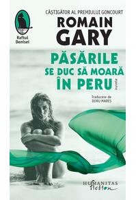 Copertă produs Păsările se duc să moară în Peru