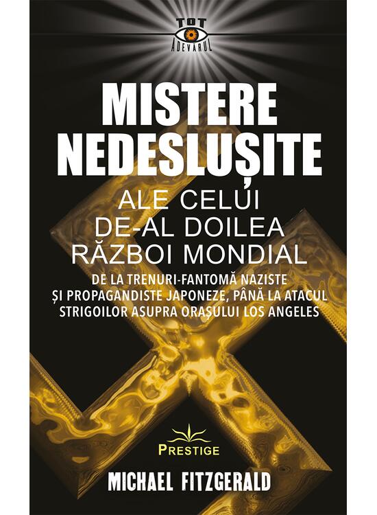 Copertă produs Mistere nedeslușite ale celui de-al Doilea Război Mondial - gallery big 1