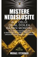 Mistere nedeslușite ale celui de-al Doilea Război Mondial