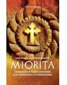 Copertă produs Străvechea baladă rom&acirc;nească Miorița ca expresie a transcendenței și a comuniunii cu Dumnezeirea - thumb 1