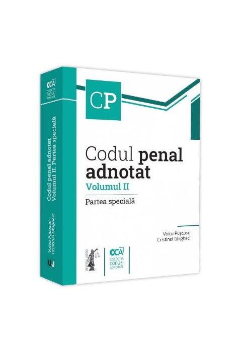 Copertă produs Codul penal adnotat (Vol. 2)