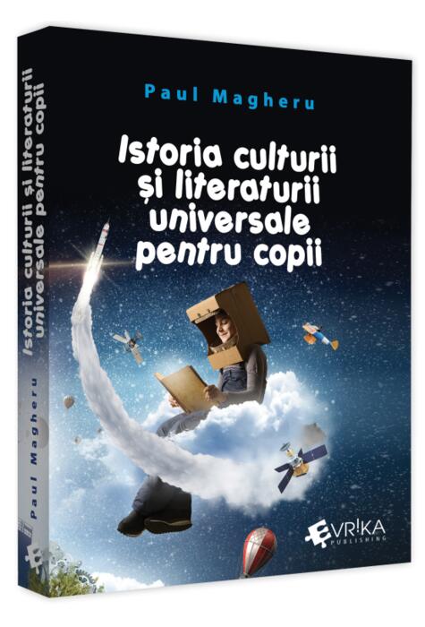 Copertă produs Istoria culturii și literaturii universale pentru copii