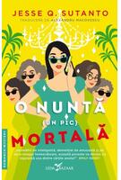 O nuntă (un pic) mortală