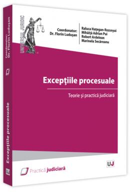 Copertă produs Excepțiile procesuale. Teorie și practica judiciară