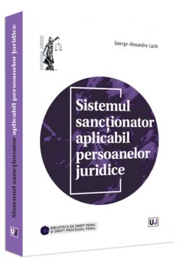 Copertă produs Sistemul sancționator aplicabil persoanelor juridice