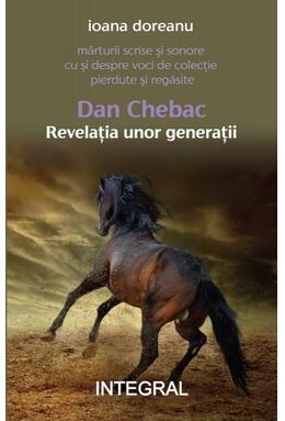 Copertă produs Dan Chebac - Revelația unor generații