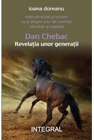 Imagine produs Dan Chebac - Revelația unor generații