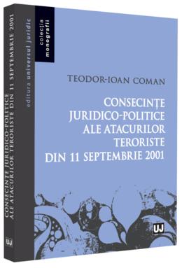 Copertă produs Consecințe juridico-politice ale atacurilor teroriste din 11 septembrie 2001
