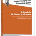 Copertă produs Asigurările de bunuri și persoane. Practică judiciară comentată - gallery small 