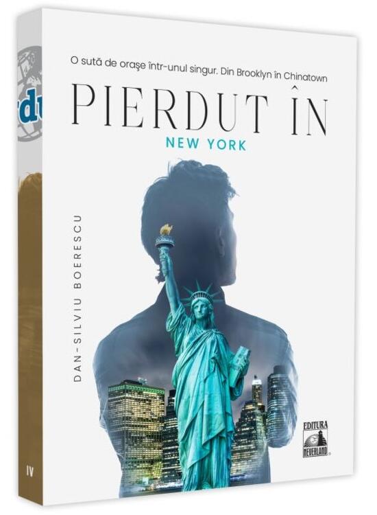Copertă produs Pierdut &icirc;n New York, o sută de orașe &icirc;ntr-unul singur - gallery big 1