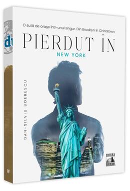 Copertă produs Pierdut &icirc;n New York, o sută de orașe &icirc;ntr-unul singur