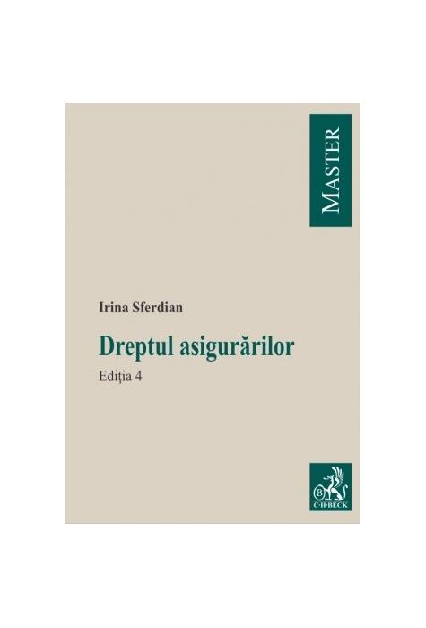 Copertă produs Dreptul asigurărilor. Ediţia 4