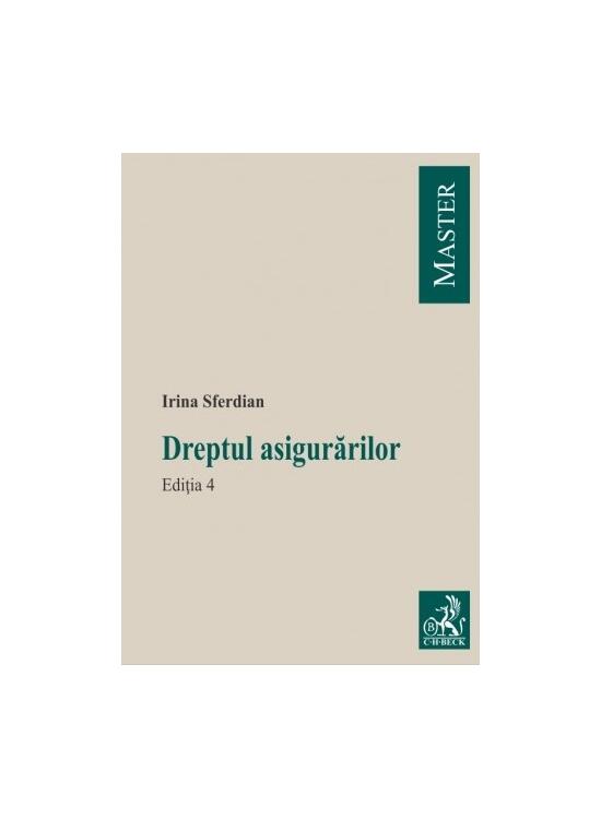 Copertă produs Dreptul asigurărilor. Ediţia 4 - gallery big 1