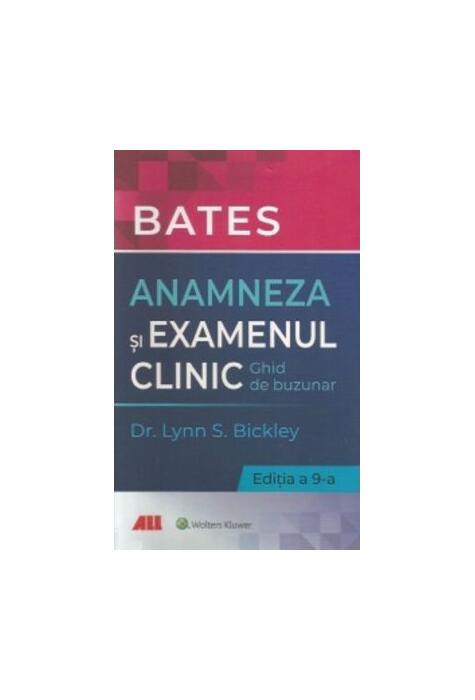Copertă produs Bates. Anamneza și examenul clinic