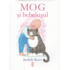 Copertă produs Mog și bebelușul