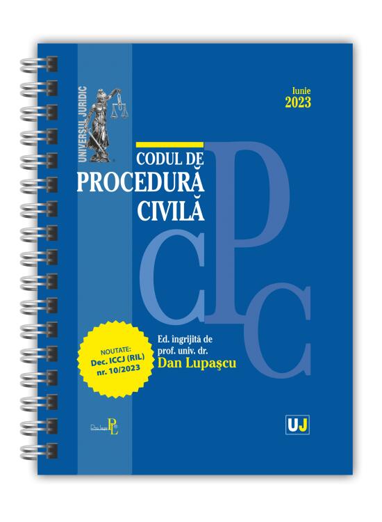 Copertă produs Codul de procedură civilă iunie 2023 (ediție spiralată) - gallery big 1