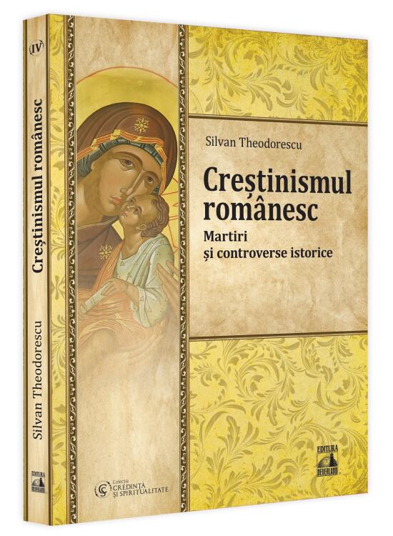 Copertă produs Creștinismul rom&acirc;nesc. Martiri și controverse istorice
 (Vol. 4) - gallery big 1
