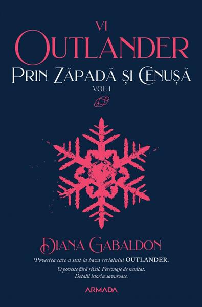Prin zăpadă și cenușă (Vol. 9) - Paperback brosat - Diana Gabaldon - Nemira