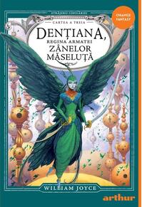 Copertă produs Dențiana, Regina Armatei Zânelor Măseluță (Vol. 3)