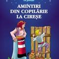 Copertă produs Amintiri din copilărie - La cireșe - gallery small 