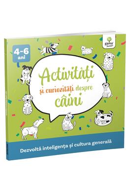 Copertă produs Activități și curiozități despre c&acirc;ini