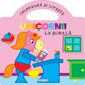 Copertă produs Unicornii - La școală - gallery small 