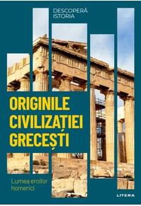 Copertă produs Originile civilizației grecești (Vol. 2)