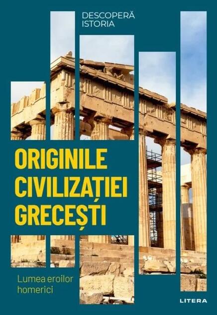 Originile civilizației grecești (Vol. 2)