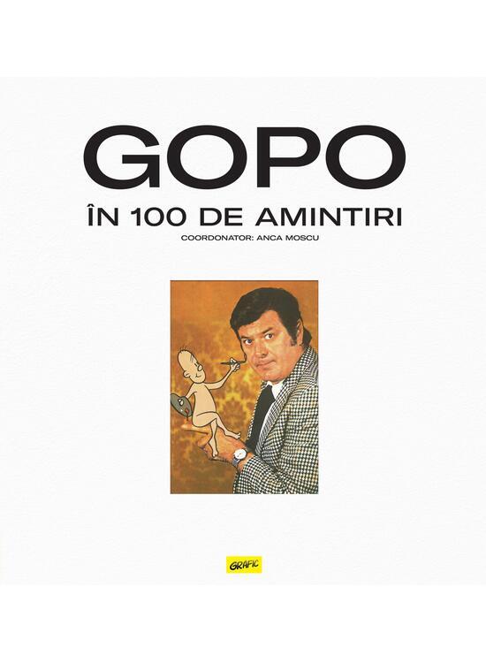 Copertă produs GOPO &icirc;n 100 de amintiri - gallery big 1