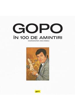 Copertă produs GOPO &icirc;n 100 de amintiri