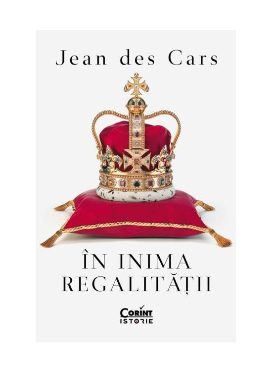 Copertă produs &Icirc;n inima regalității - gallery big 1