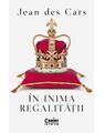 Copertă produs &Icirc;n inima regalității - thumb 1