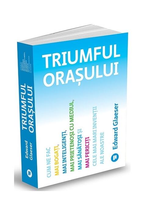 Copertă produs Triumful orașului