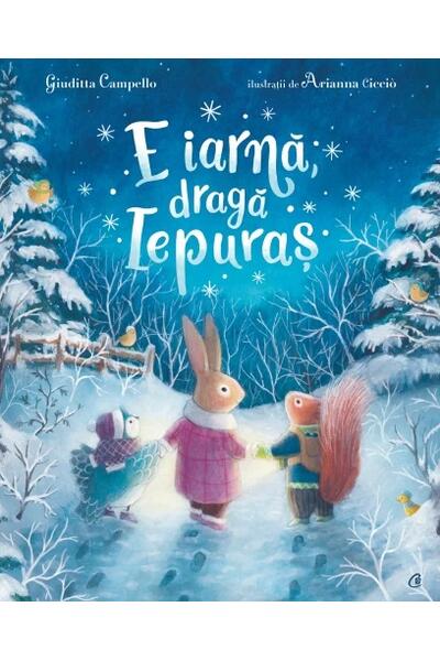 E iarnă, dragă Iepuraș