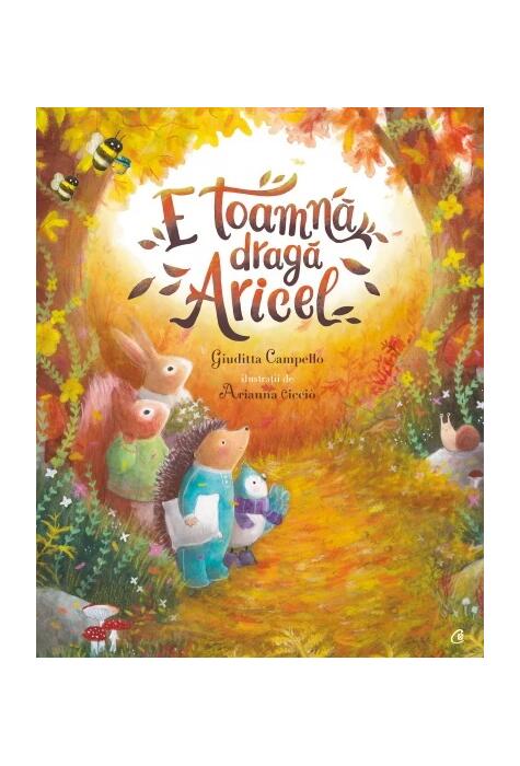 Copertă produs E toamnă, dragă Aricel