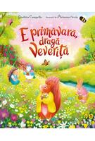 E primăvară, dragă Veveriță