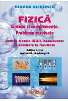 Imagine produs Fizică. Sinteze și complemente. Probleme rezolvate pentru clasele IX - XII, bacalaureat și admitere la facultate