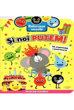 Copertă produs Balonașe vesele. Și noi putem!