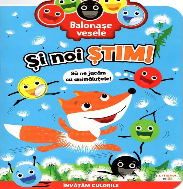 Balonașe vesele. Și noi știm!